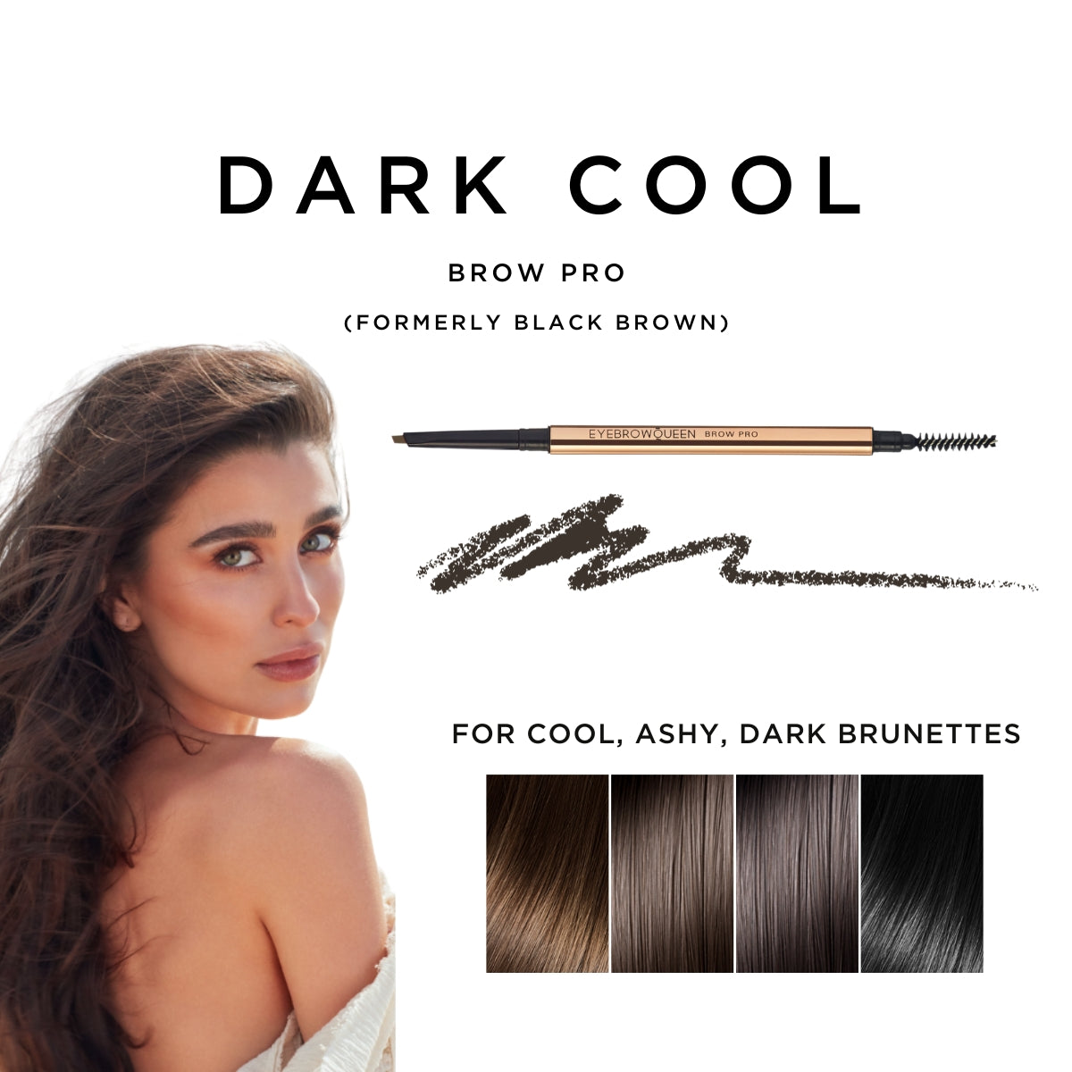 Brow Pro Dark Cool Brown Swatch