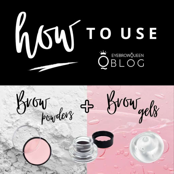 How to use Brow powder and gel